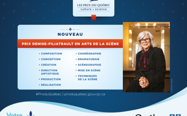 Appel de candidatures : Prix du Québec (Prix Denise-Filiatrault)/Limite 16 mars