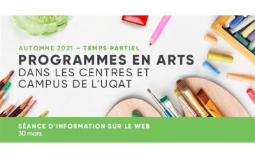Séance d’information – Programmes en arts offerts à l’UQAT
