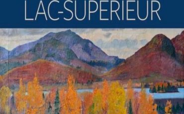 FIERS DE NOTRE PATRIMOINE! UN LIVRE CÉLÉBRANT l’HISTOIRE DE LAC-SUPÉRIEUR EST PUBLIÉ