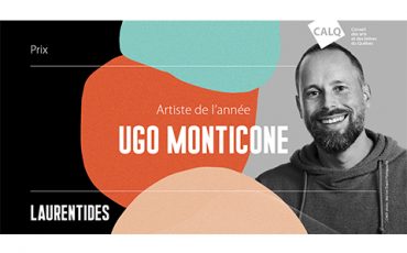 Ugo Monticone reçoit le prix du CALQ – Artiste de l’année dans les Laurentides