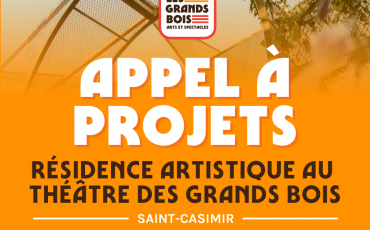 Appel à projets Saison 2024 : Les Grands Bois – Arts et Spectacles | lim. 16 oct.